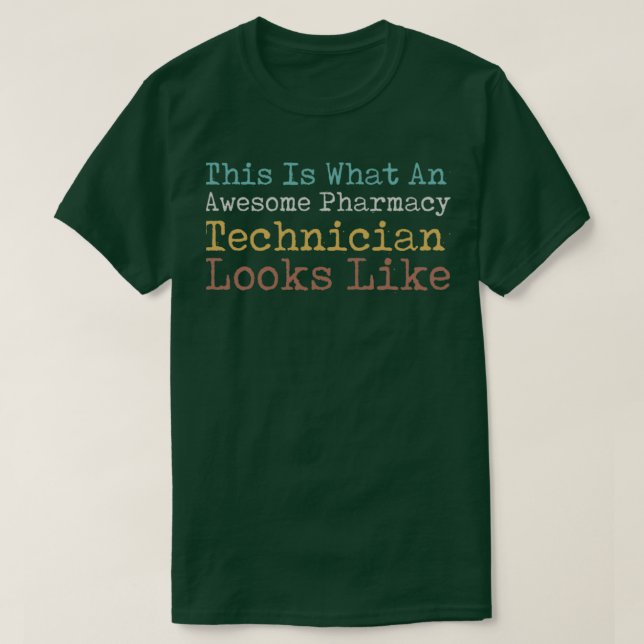 Camiseta Esto Es Lo Que Ve Un Maravilloso Técnico De Farmac (Diseño del anverso)