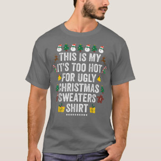 Camiseta Esto Es Muy Caluroso Para La Fea Navidad De Navida