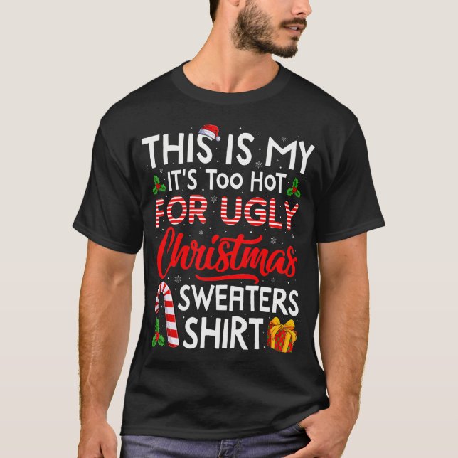 Camiseta Esto Es Muy Caluroso Para Los Hombres Navidades Fe (Anverso)