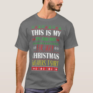 Camiseta Esto Es Muy Caluroso Para Los Navidades Feo