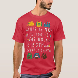 Camiseta Esto Es Muy Caluroso Para Los Navidades Feo
