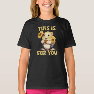 Camiseta Esto Es Para Ti Niños Hámster