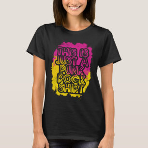 Camiseta Esto Es Sólo Un Diseño De Rock Punk Rock 2
