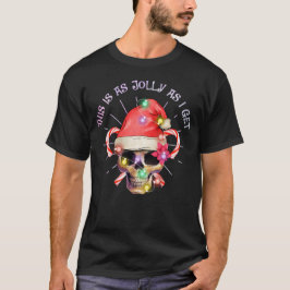 Camiseta Esto Es Tan Alegre Como Conseguí Skeleton Santa Na