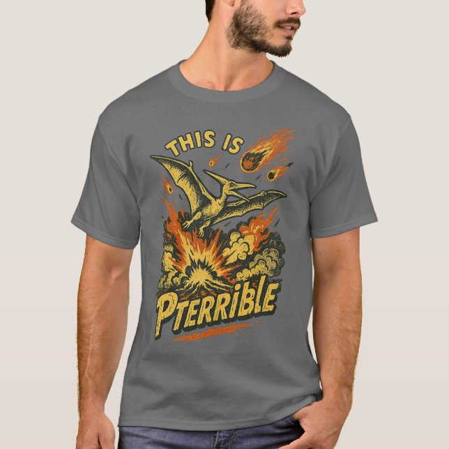 Camiseta Esto es terrible (Anverso)
