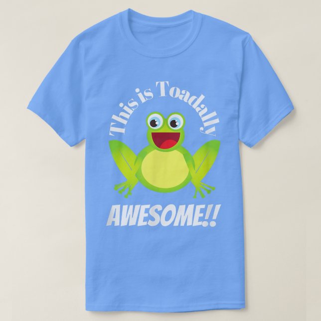 Camiseta Esto es Toadally Awesome (Diseño del anverso)