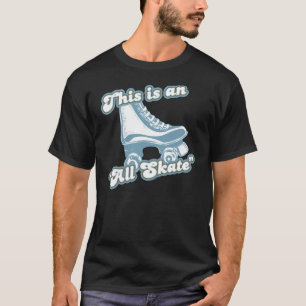 Camiseta Esto es todo el patín