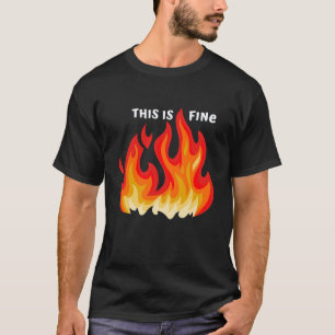 Camiseta "Esto está bien" (blanco + fuego y llamas)