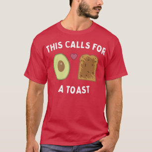 Camiseta Esto llama a un aguacate de tostada