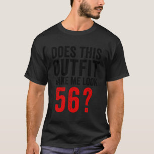 Camiseta ¿Esto Me Hace Ver 56 56º