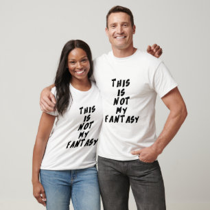 Camiseta Esto no es mi fantasía