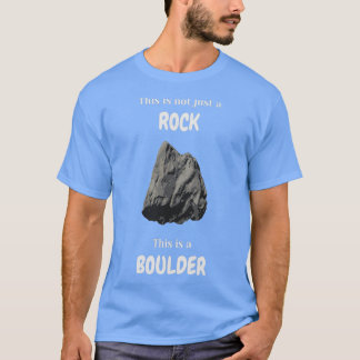 Camiseta Esto no es sólo una roca, es una roca