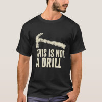 Esto No es un Martillo de Taladro Humor Chiste de 