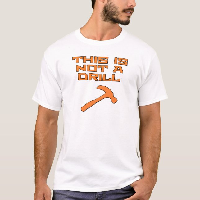 Camiseta Esto no es un martillo del taladro (Anverso)