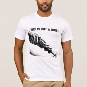 Camiseta Esto No Es Un Taladro Chistoso Juego de Palabras d