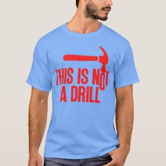 Camiseta Esto No Es Una Perforación 1