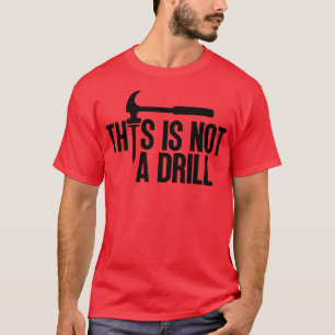 Camiseta Esto No Es Una Perforación 5