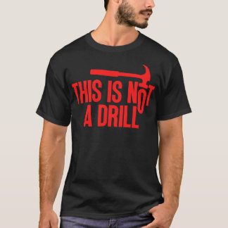 Camiseta Esto No Es Una Perforación 7