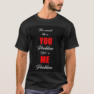 Camiseta Esto parece un problema...(Negro/Rojo)
