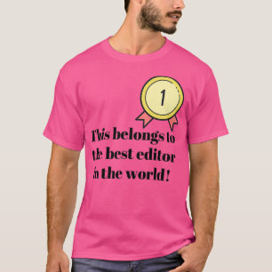 Camiseta Esto pertenece al mejor editor del mundo