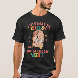 Camiseta Esto Puede Ser Alegre Pero Me Haces Melt Retro Val