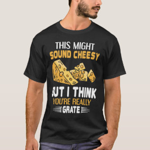 Camiseta Esto Puede Sonar Queso De Pun Gouda.