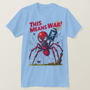 Camiseta ¡Esto significa guerra! – La venganza de la araña