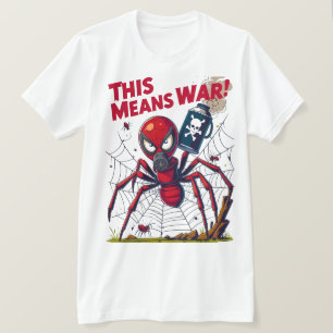 Camiseta ¡Esto significa guerra! – La venganza de la araña