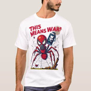 Camiseta ¡Esto significa guerra! - La venganza de la araña