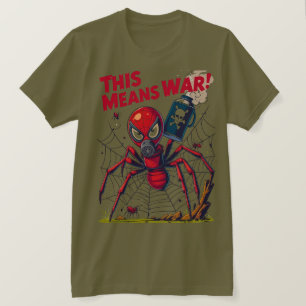 Camiseta ¡Esto significa guerra! – La venganza de la araña
