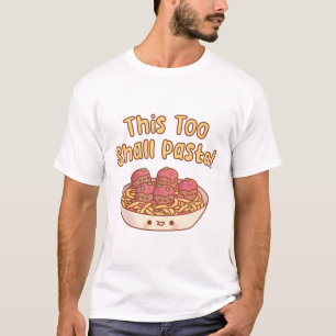 Camiseta Esto También Debería Pasta Spaghetti Y Meatball