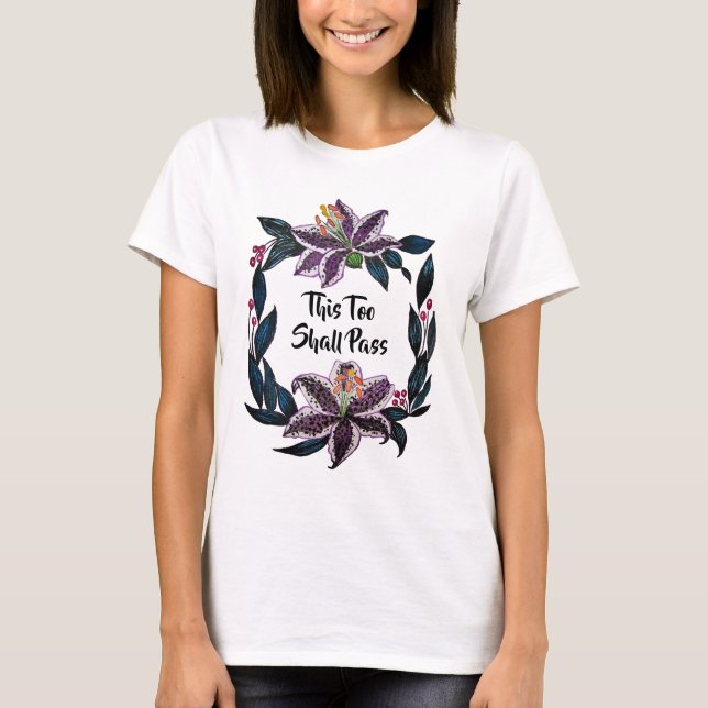 Camiseta "Esto también pasará" acuarela Lily Wreath (Anverso)