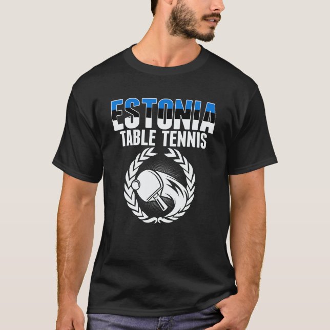 Camiseta Estonia Table Tennis     Estonian Ping Pong Suppor (Anverso)