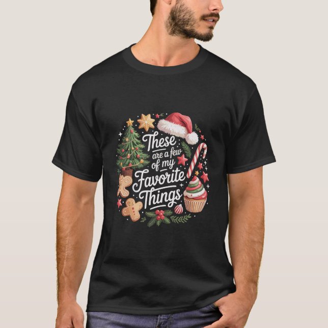 Camiseta Estos Son Algunos De Mis Navidades Favoritos (Anverso)