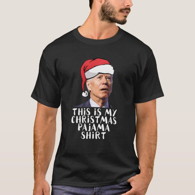 Camiseta Estos son mis Navidades Pajama Santa Hat Joe Biden (Anverso)