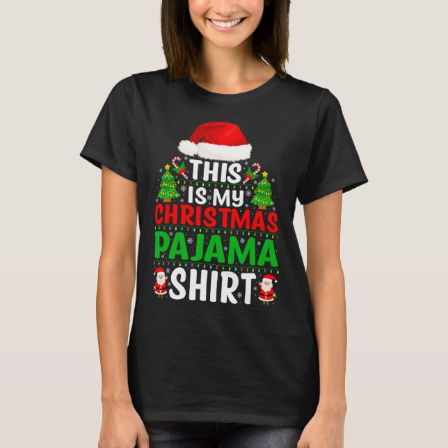 Camiseta Estos Son Mis Navidades Pajama Shirt Graciosos Xma (Anverso)
