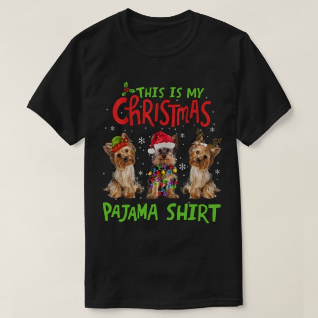 Camiseta Estos son mis Navidades Pajama Yorkie Dog Divertid (Diseño del anverso)