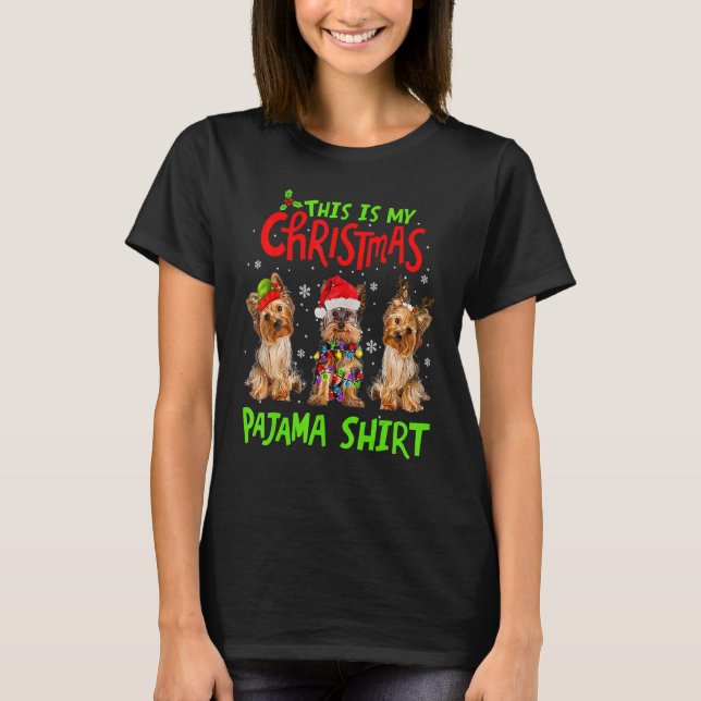 Camiseta Estos son mis Navidades Pajama Yorkie Dog Xmas (Anverso)