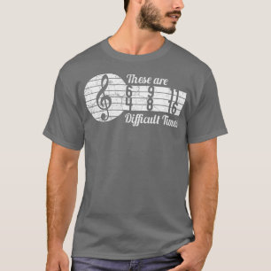 Camiseta Estos tiempos difíciles Treble hacedor amante de l