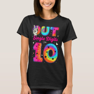 Camiseta Estoy 10 Dígitos Tie Dye Paz Fuera Dígitos Únicos 