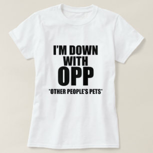 CAMISETA ESTOY ABAJO CON LOS MASCOTAS DE OTRAS PERSONAS