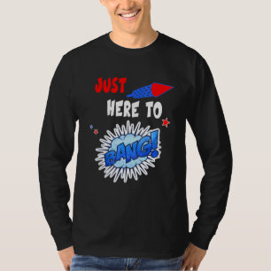 Camiseta Estoy Acá Hasta El 4 De Julio De Bang