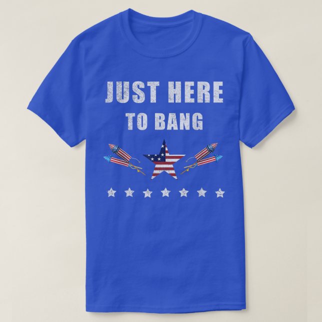 Camiseta Estoy Acá Hasta El Bang 4 De Julio  (Diseño del anverso)