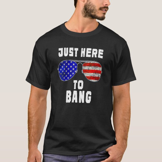 Camiseta Estoy Acá Para Bang Sunge Us Flag 4th Of J (Anverso)