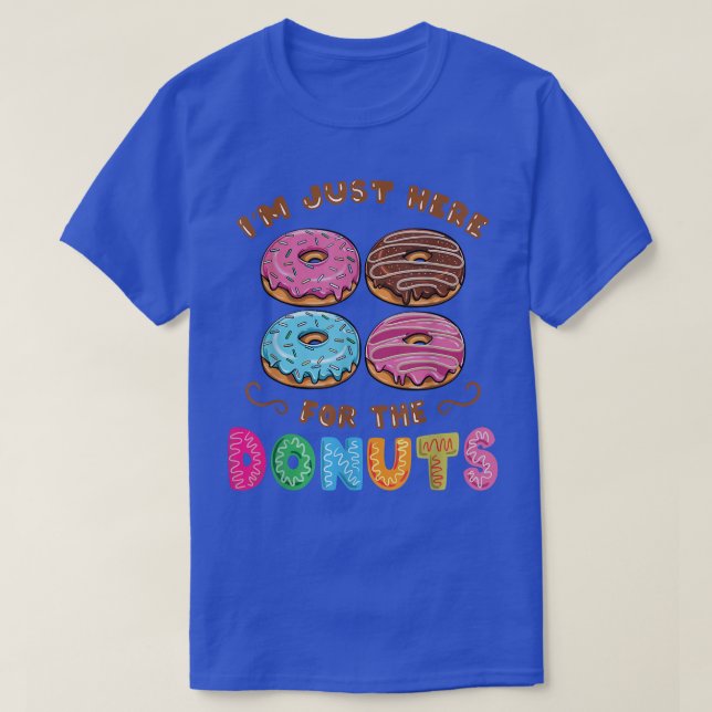 Camiseta Estoy Acá Para Los Donuts Candy Lover 237 (Diseño del anverso)