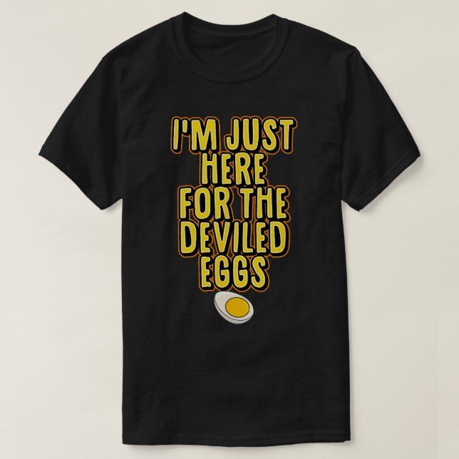 Camiseta Estoy Acá Para Que Los Huevos Desviados Coincidan  (Diseño del anverso)
