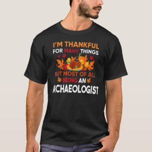 Camiseta Estoy agradecido de muchas cosas que la mayoría so