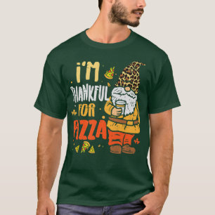 Camiseta Estoy Agradecido Por La Pizza Funny Pizza Fall tha