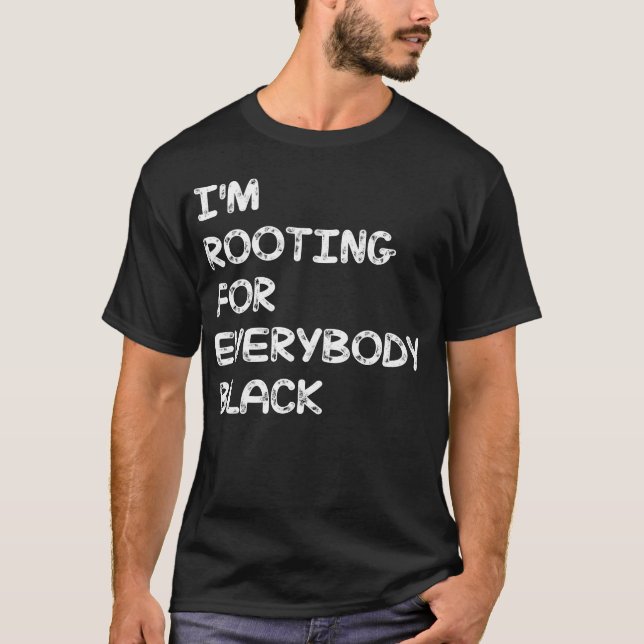 Camiseta estoy alentando a todos negros (Anverso)