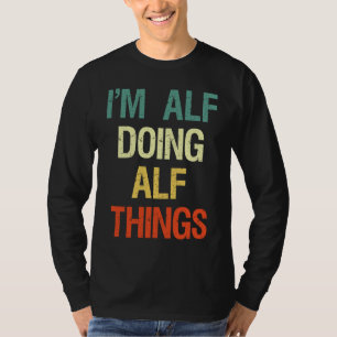 Camiseta ESTOY Alf haciendo cosas personalizadas de Alf con